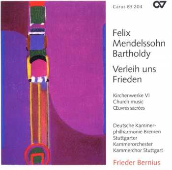 Album Deutsche Kammerphilharmonie Bremen: Verleih Uns Frieden