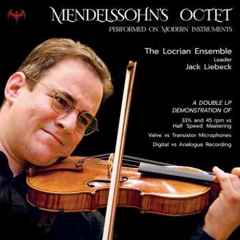 2LP Felix Mendelssohn-Bartholdy: Mendelssohn´s Octet Op.20