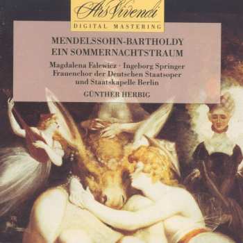 CD Felix Mendelssohn-Bartholdy: Ein Sommernachtstraum