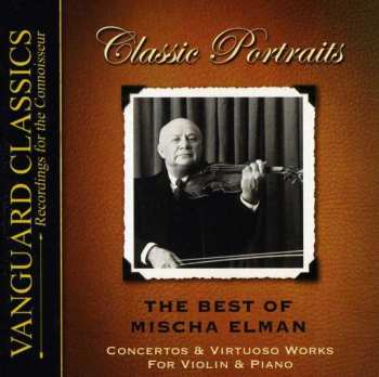 Album Felix Mendelssohn-Bartholdy: Mischa Elman - The Best Of