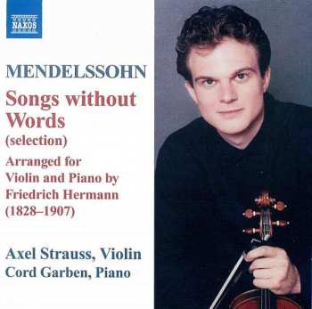 CD Felix Mendelssohn-Bartholdy: Songs Without Words (Selection)