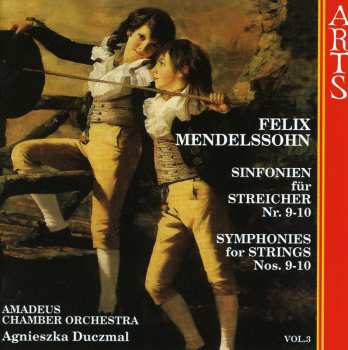 CD Felix Mendelssohn-Bartholdy: Streichersymphonien Nr.9 & 10