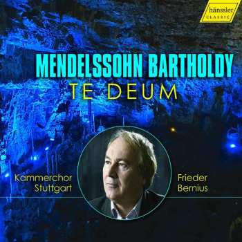CD Felix Mendelssohn-Bartholdy: Weihnachtskantate "Vom Himmel Hoch" / Te Deum / Ave Maris Stella
