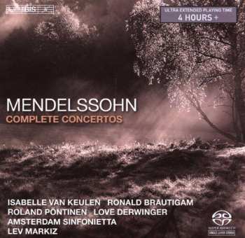 SACD Felix Mendelssohn-Bartholdy: Complete Concertos