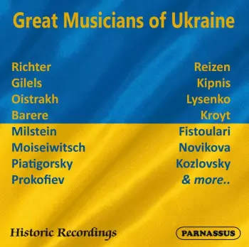 Great Musicians Of Ukraine - Historic Recordings