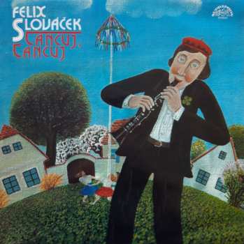 LP Felix Slováček: Tancuj, Tancuj