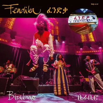 Fendika: Birabiro