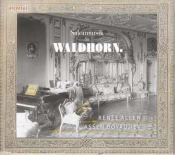CD Ferdinand Füchs: Musik Für Horn & Klavier "salonmusik Für Waldhorn" Vol.2