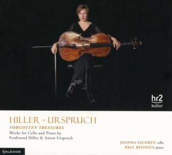 CD Ferdinand Hiller: Sonate Für Cello & Klavier Nr. 2 Op.172