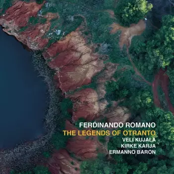 Ferdinando Romano: The Legends Of Otranto