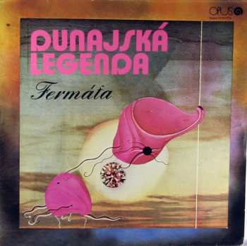 LP Fermáta: Dunajská Legenda