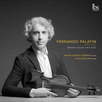 CD Fernando Palatin: Spanish Violin Virtuoso