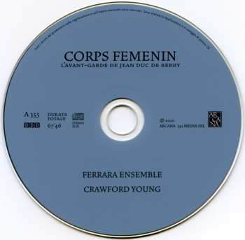 CD Ferrara Ensemble: Corps Femenin - L'Avant-Garde De Jean Duc De Berry