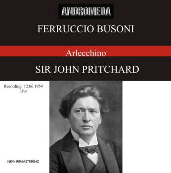 Album Ferruccio Busoni: Arlecchino: Gester Malbin Wa