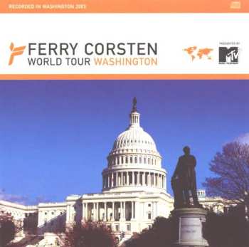 Album Ferry Corsten: World Tour - Washington