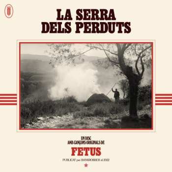 Album Fetus: La serra dels perduts
