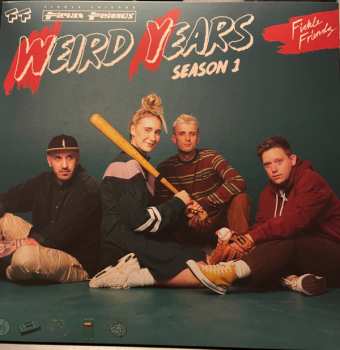 LP Fickle Friends: Weird Years Season 1