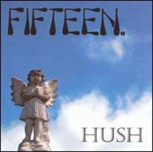 LP Fifteen: Hush