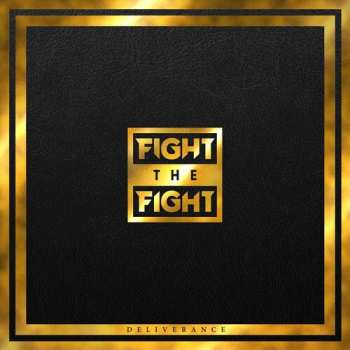 CD Fight The Fight: Deliverance