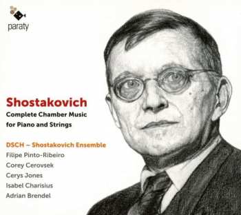 2CD Adrian Brendel: Shostakovich Complete Chamber Music for Piano and Strings