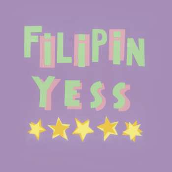 LP Filipin Yess: ★​★​★​★​★