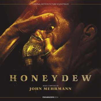 LP John Mehrmann: Honeydew (Original Motion Picture Soundtrack) CLR
