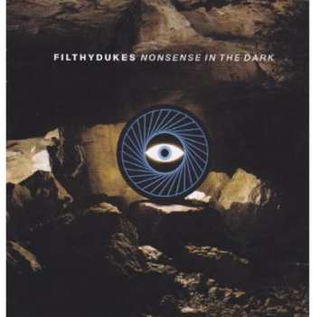 CD Filthy Dukes: Nonsense In The Dark
