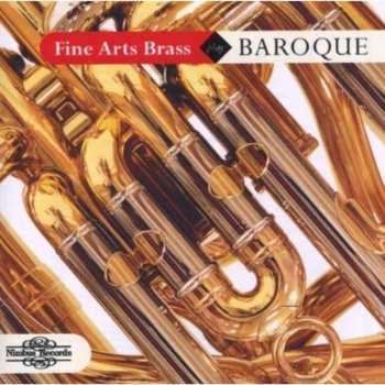 CD The Fine Arts Brass Ensemble: Fine Arts Brass Play Baroque