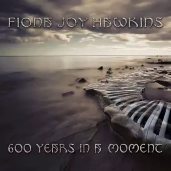 600 Years In A Moment