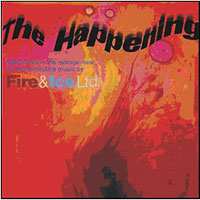 CD Fire And Ice, Ltd.: The Happening