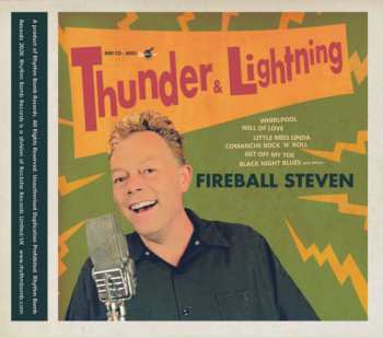 CD Fireball Steven: Thunder & Lightning
