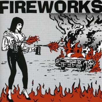 Album Fireworks: Set The World On Fire