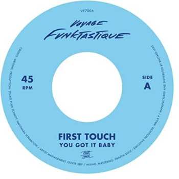 Album First Touch: 7-you Got It Baby/crampjuice