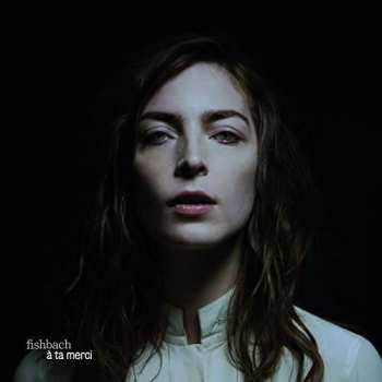 Album Fishbach: À Ta Merci