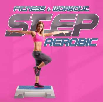 2CD Fitness & Workout: Fitness & Workout: Step Aerobic