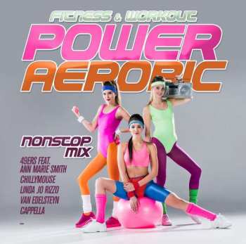 2CD Fitness & Workout Mix: Power Aerobic Nonstop Mix
