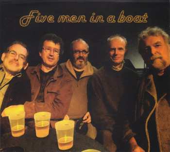 Album Five Men In A Boat: Five Men In A Boat