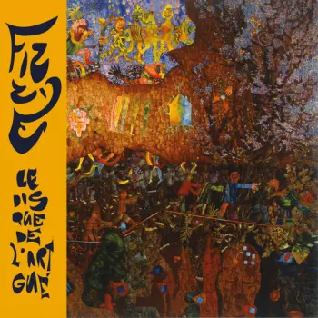 Fizzè: Le Disque De L'Art Gué