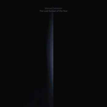 Album Fjellstrom,marcus: Last Sunset Of The Year