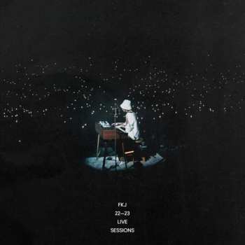 Album FKJ (French Kiwi Juice): 22_23 Live Sessions
