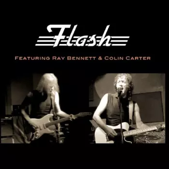 Flash: Featuring Ray Bennett & Colin Carter