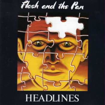 Album Flash & The Pan: Headlines