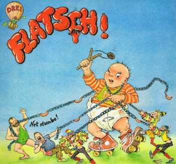 Album Flatsch!: Drei (Net Stumbe!)