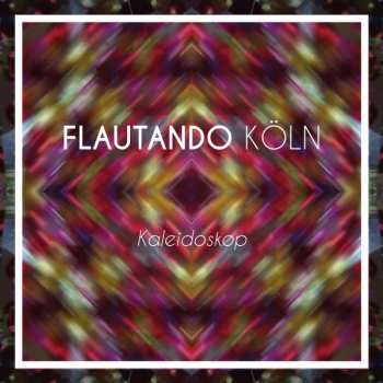 CD Flautando Köln: Kaleidoskop