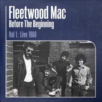 3LP Fleetwood Mac: Before The Beginning Vol 1: Live 1968