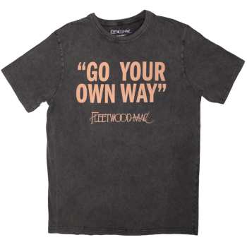 Merch Fleetwood Mac: Stone Wash Tričko Go Your Own Way