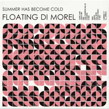 LP Floating Di Morel: Summer Has Become Cold LTD | NUM