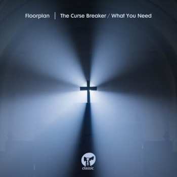 Album Floorplan: The Curse Breaker / What You Need