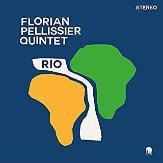 CD Florian Pellissier Quintet: Rio