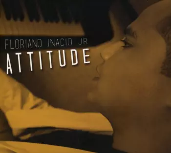Floriano Inacio Jr: Attitude